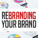 Post Thumbnail of 10 Tips To Follow If You're Rebranding Your Brand