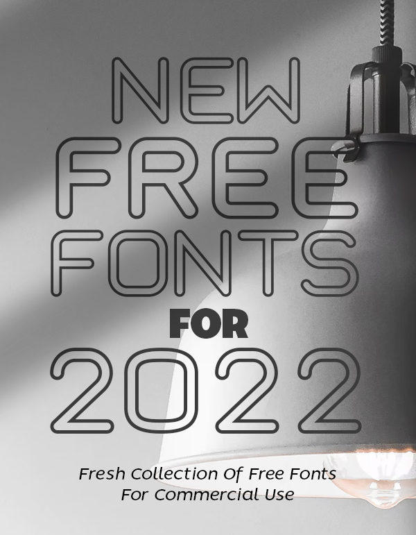 27 New Free Fonts For Graphic Designers