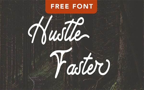 Hustle Faster Free Font
