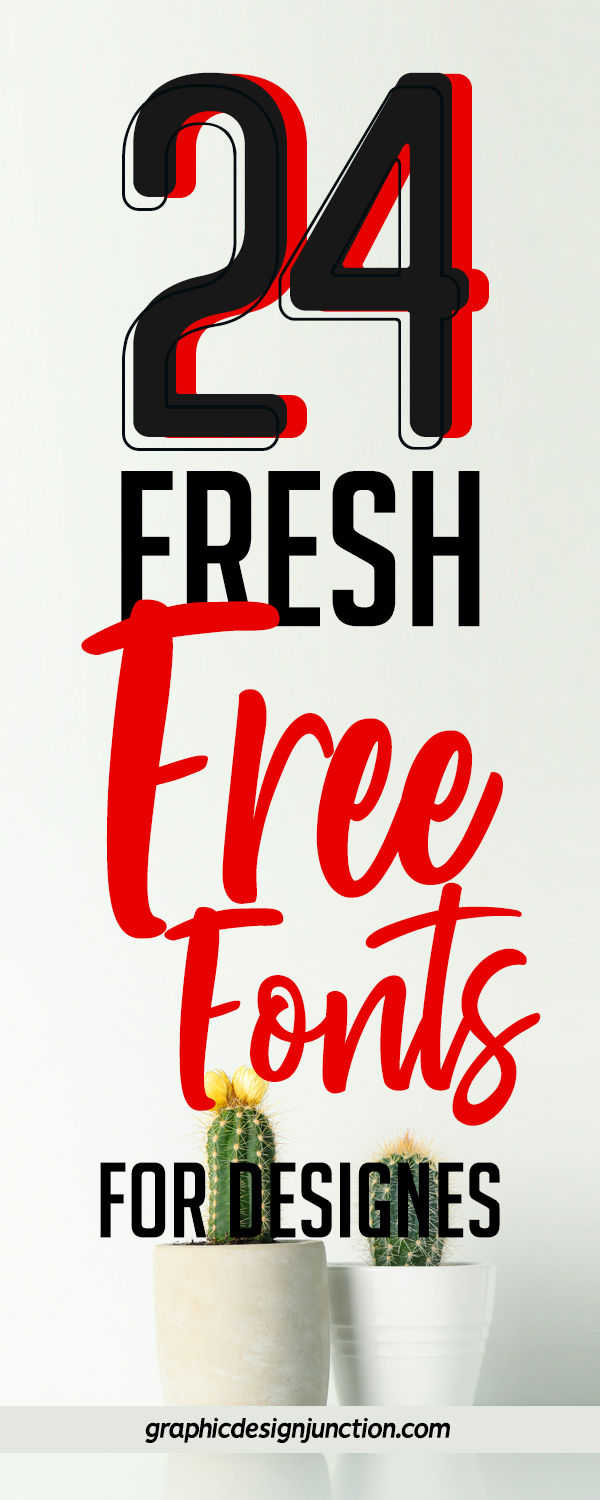 24 New Free Fonts For Creative Designers