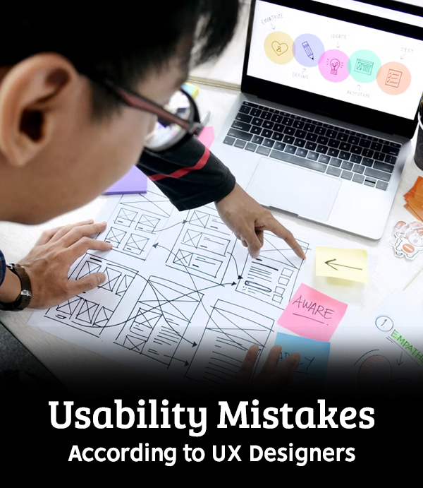 Usability Mistakes: 6 Honest and Valuable Tips from a UX Designer