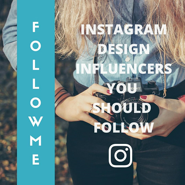 15 Instagram Influencers In The Design Field You Should Follow