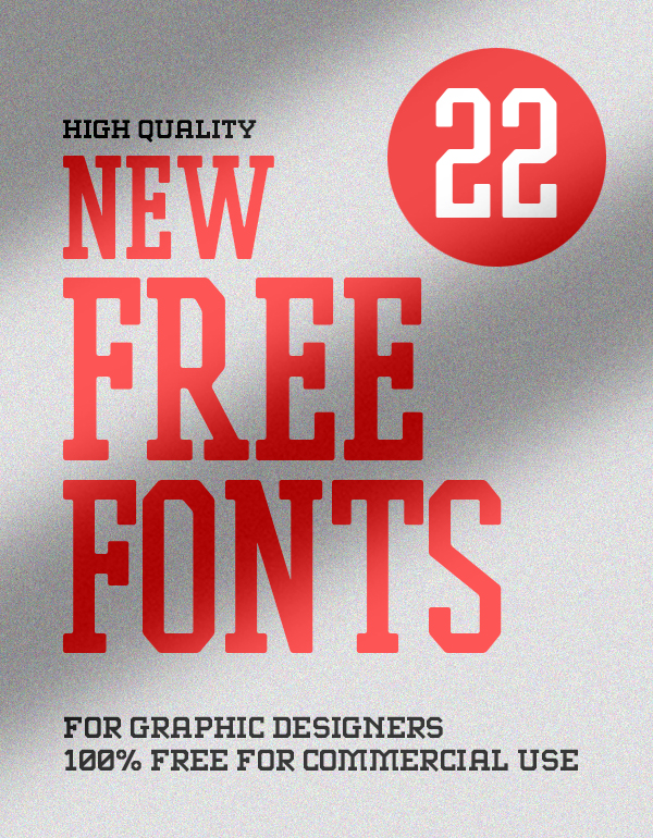 22 New Free Fonts For Graphic Designers