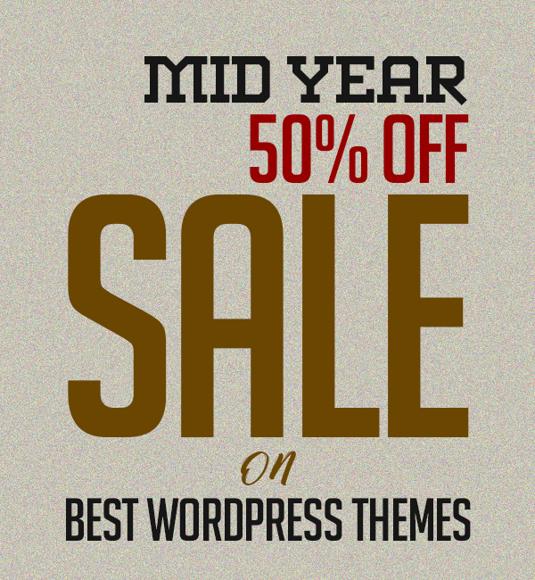 Best WordPress Themes – Mid Year Sale 50% OFF