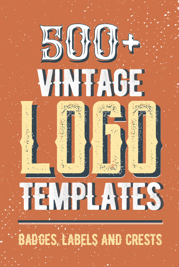 500+ Vintage Logo Templates (AI, EPS & PSD)