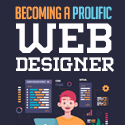 Post thumbnail of The Step-by-Step Guide to Becoming a Prolific Web Designer in 2023