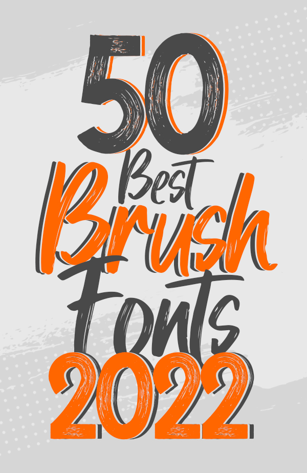 50 Best Brush Fonts For Graphic Designers