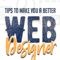 Post thumbnail of 12 Tips to Make You a Better Web Designer