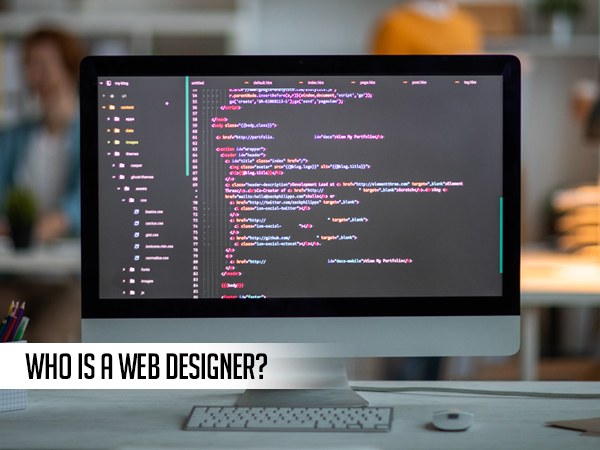 Who Is a Web Designer?