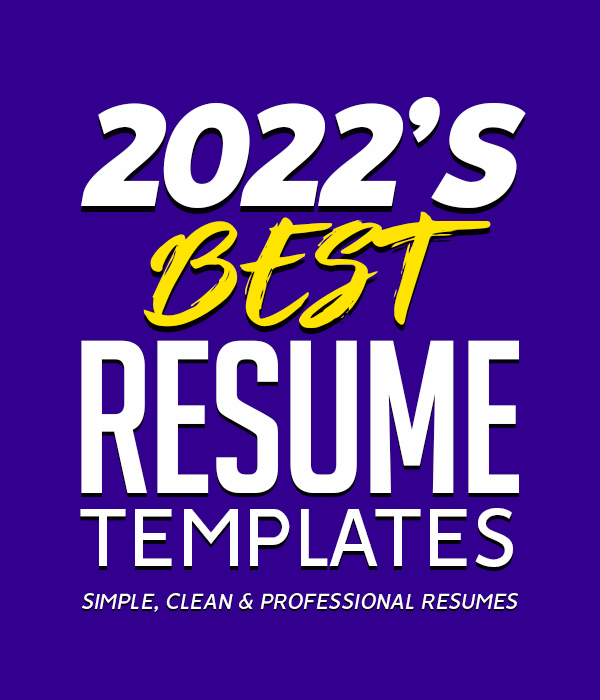 2022’s Best Selling Resume Templates