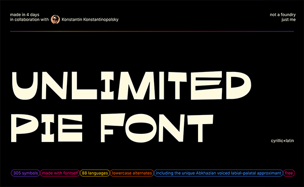 Unlimited Pie free font