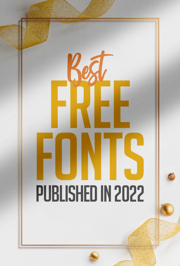Best Free Fonts Articles Of 2022