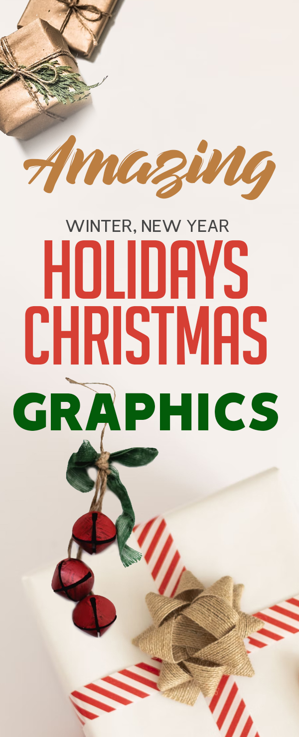 Amazing Holidays and Christmas Graphics