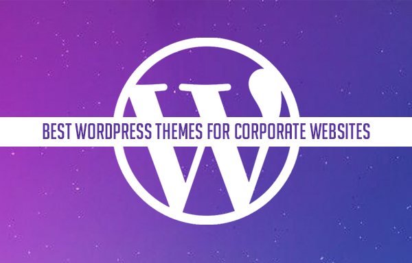 Best WordPress Themes for Corporate Business Websites