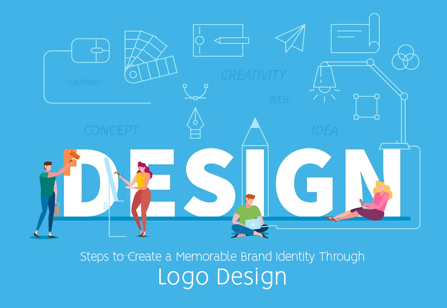 Create a Memorable Brand Identity Through Logo Design