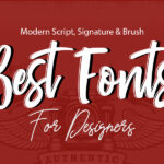 Best Handwritten Script, Signature and Brush Fonts