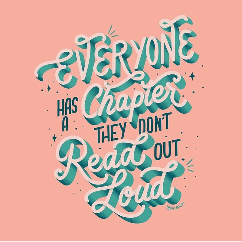 Everyone has a chapter they dont read out loud