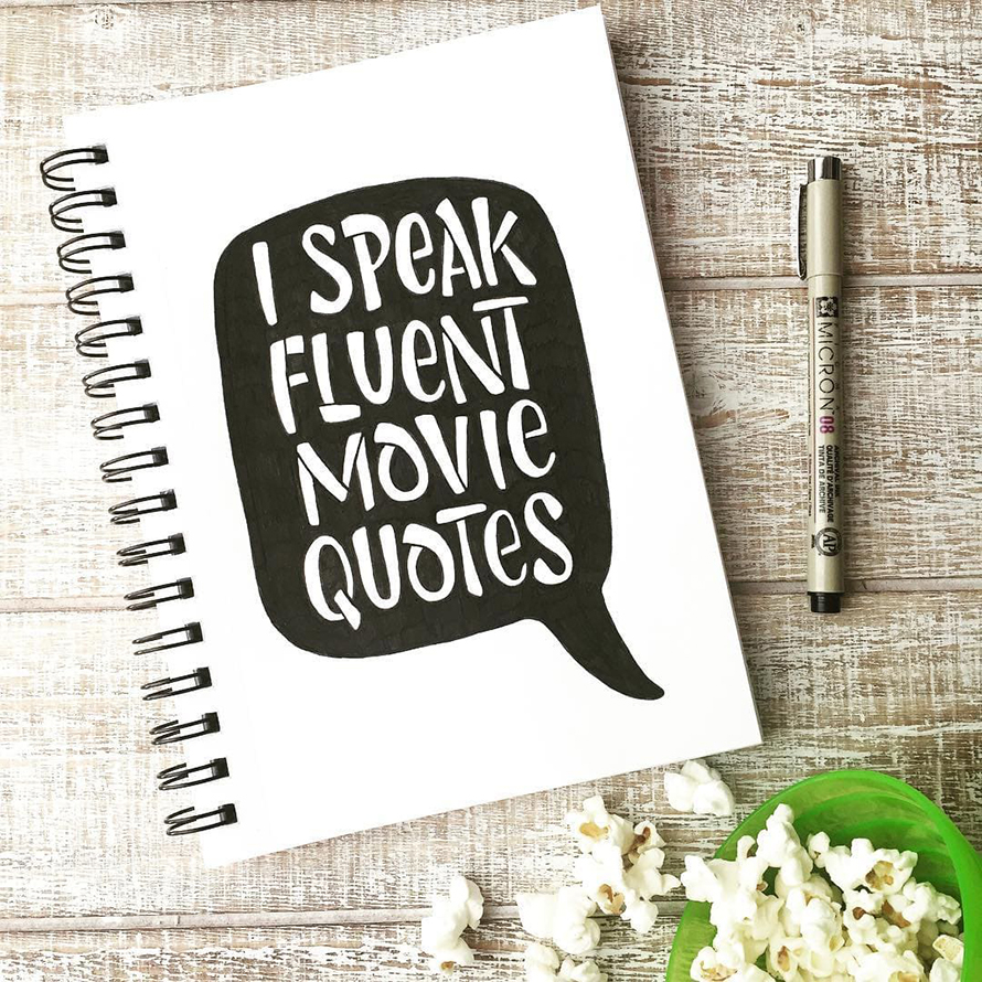 I speak fluent movie quotes