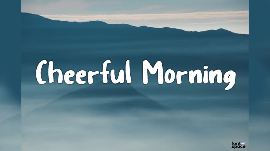 Cheerful Morning Free Font