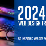 2024’s Web Design Trends: 50 Inspiring Website Examples