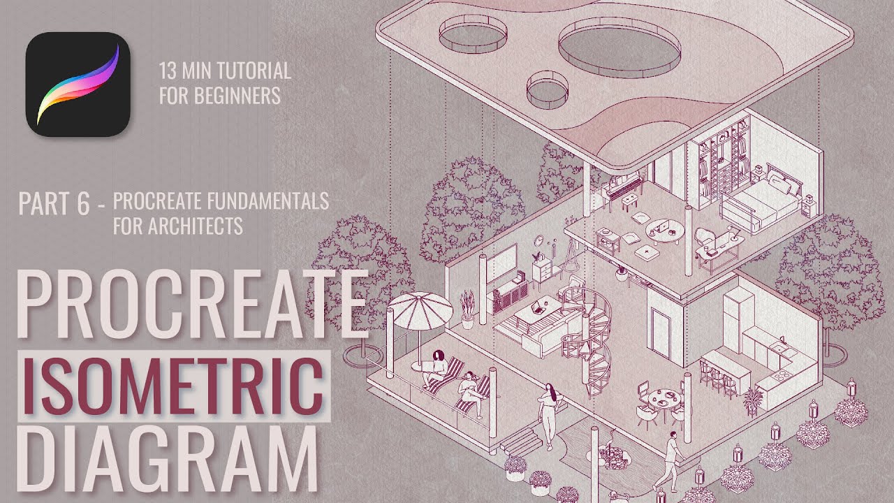 How to Make Isometric Diagrams in Procreate Tutorial | Procreate for Architects