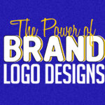 The Power of Brand Logo Designs