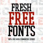 New Fresh Free Fonts: Unleash Your Design Potential