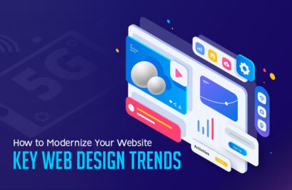 Modernize Your Website: Key Web Design Trends